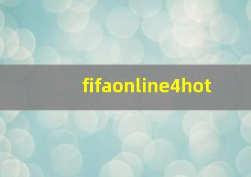 fifaonline4hot