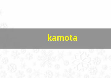 kamota