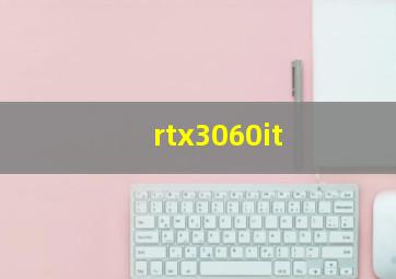 rtx3060it