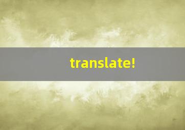 translate!