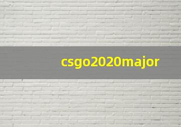 csgo2020major